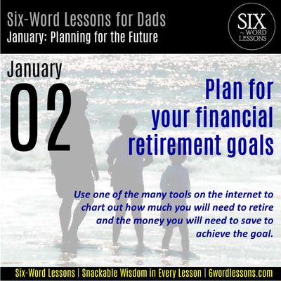 Six Word Lessons Calendar For Dads A Year Of Six Word Snackable